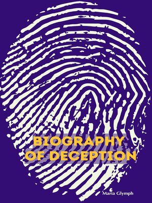 cover image of Biography of Deception